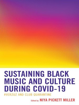 cover image of Sustaining Black Music and Culture During COVID-19